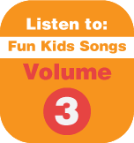 Take a listen to Fun Kids Songs Volume 3